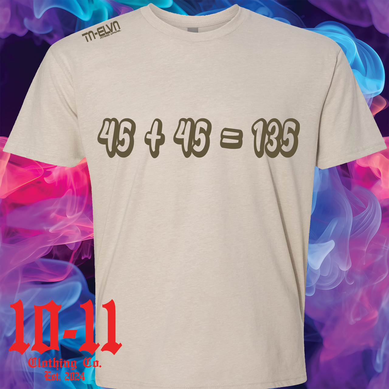 45 + 45 = 135 Next Level Uni-Sex Tee