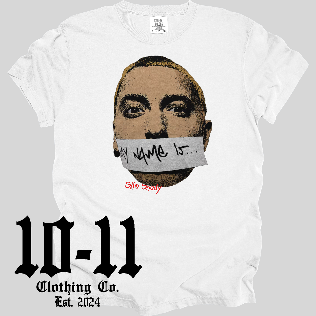 Slim Shady White Comfort Colors Tee